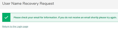 screenshot of confirmation message, user name recovery request. 