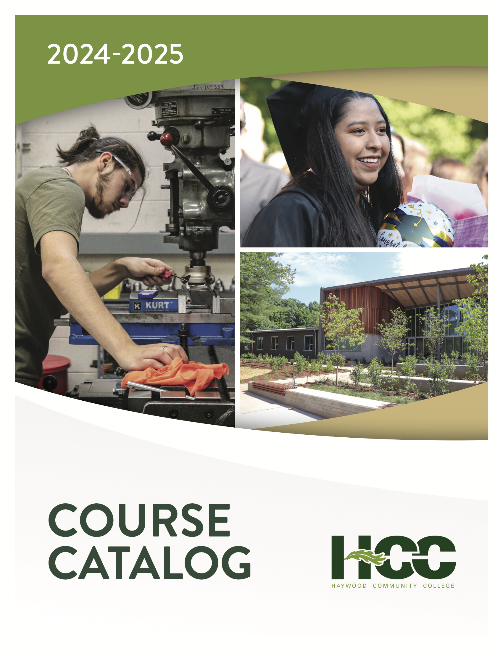 2024-2025 Course Catalog for Haywood Community College, cover images of a student working on machinery, a student in graduation robes, and the front entrance of a building on campus.
